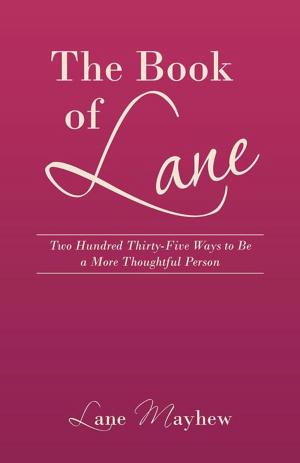 Cover of the book The Book of Lane by Fran Kramer