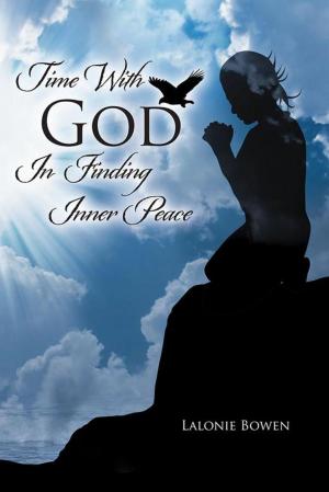 Cover of the book Time with God in Finding Inner Peace by Sherry Mosley MSOM CSP