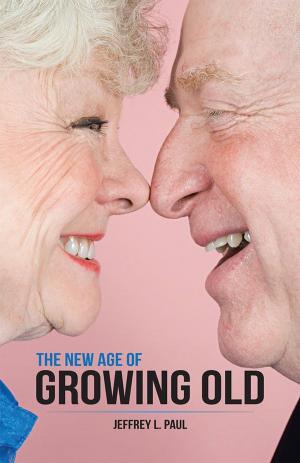 Cover of the book The New Age of Growing Old by Jensen DG. Mañebog
