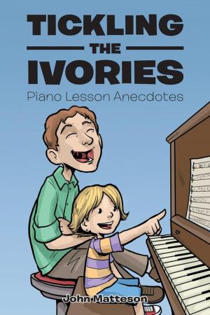 Cover of the book Tickling the Ivories by Ivan Brackin