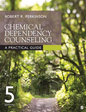 Cover of the book Chemical Dependency Counseling by Dr. Ann P Daunic, Stephen W. Smith, Bob Algozzine