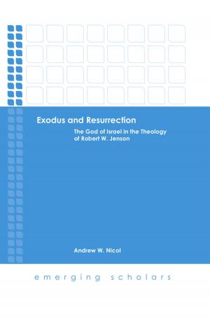 Cover of the book Exodus and Resurrection by Phillip Kayser
