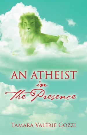 Cover of the book An Atheist in the Presence by Camilo García