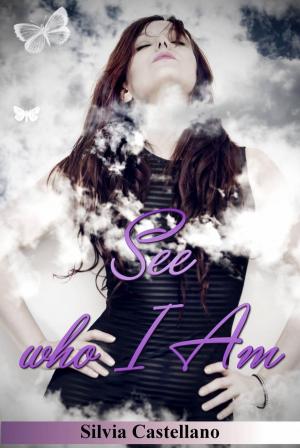 Cover of the book See Who I Am by Sierra Rose