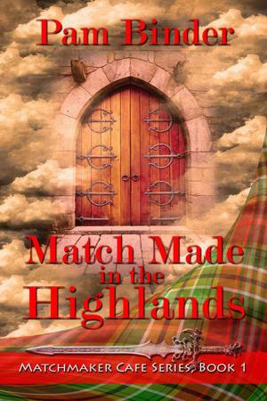 Cover of the book Match Made in the Highlands by LJ Vickery