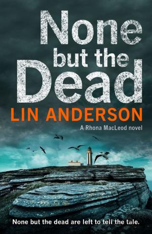 bigCover of the book None but the Dead by 