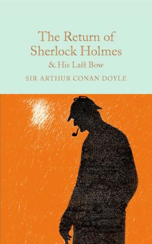 Cover of the book The Return of Sherlock Holmes &amp; His Last Bow by Clare Donoghue