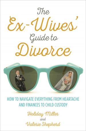 Book cover of The Ex-Wives' Guide to Divorce