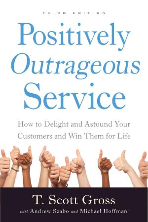 Cover of the book Positively Outrageous Service by Celery Design Collaborative, Brian Dougherty