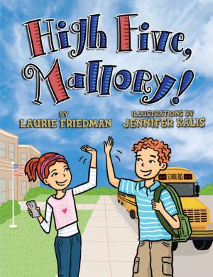 Cover of the book High Five, Mallory! by Sue MacLeod