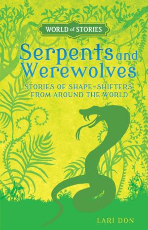 Cover of the book Serpents and Werewolves by Judyth Groner