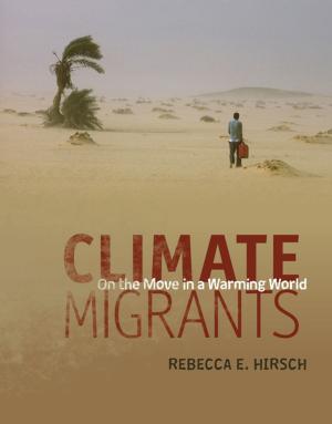 Book cover of Climate Migrants