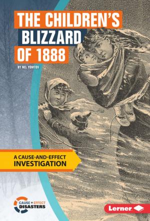 Cover of the book The Children's Blizzard of 1888 by Allison Maile Ofanansky