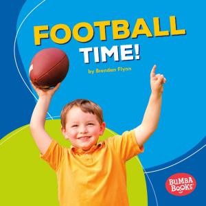 Cover of the book Football Time! by Andrew Karre