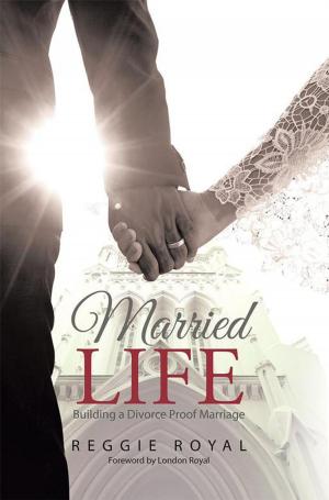 Cover of the book Married Life: by Modupe Josephine Fasusi