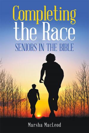 Cover of the book Completing the Race by Keith E Echols