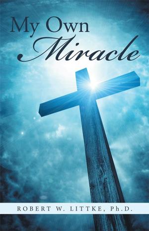Cover of the book My Own Miracle by Erica Karas