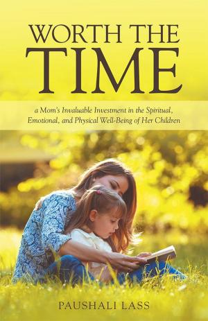 Cover of the book Worth the Time by Pamela Joy Anderson
