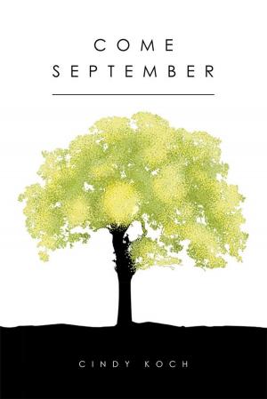 Cover of the book Come September by Ashlee C. Alie
