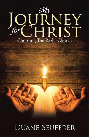 Cover of the book My Journey for Christ by Gary R. Gray