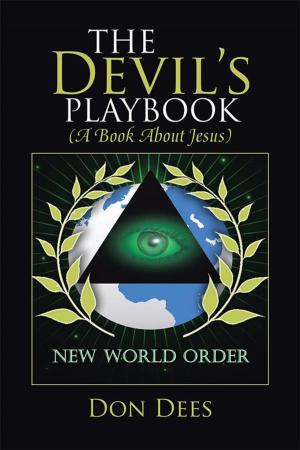 Cover of the book The Devil’S Playbook (A Book About Jesus) by Jeanne-Louise Viljoen