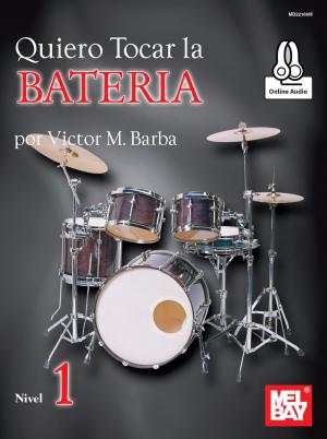 Cover of the book Quiero Tocar la Bateria by Rob MacKillop