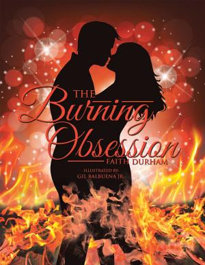 Cover of the book The Burning Obsession by Gracie M. Burnett