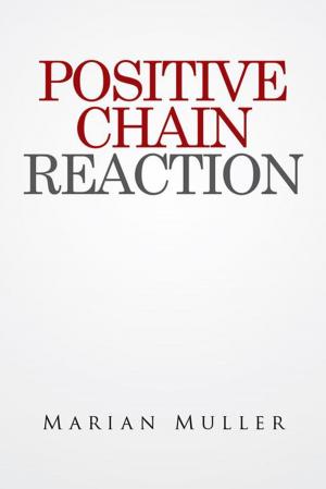 Cover of the book Positive Chain Reaction by Ashley Mottram
