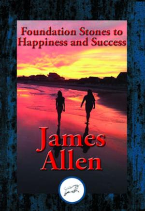 Cover of the book Foundation Stones to Happiness and Success by JOEL LYALL