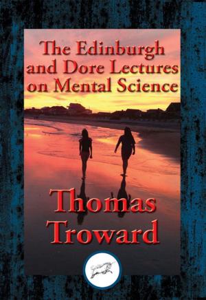 Cover of the book The Edinburgh and Dore Lectures on Mental Science by Arianna Mils