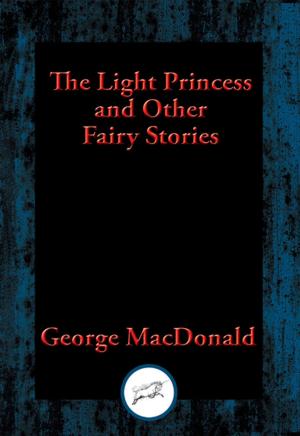 Cover of the book The Light Princess by Louisa May Alcott