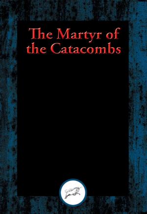 Cover of the book The Martyr of the Catacombs by F. Scott Fitzgerald