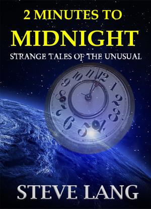 Cover of the book 2 Minutes to Midnight by Gary F. Vanucci