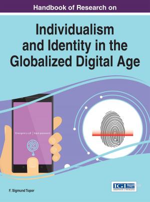 Cover of the book Handbook of Research on Individualism and Identity in the Globalized Digital Age by 