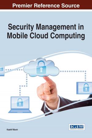 Cover of the book Security Management in Mobile Cloud Computing by Cheryl A. Slattery