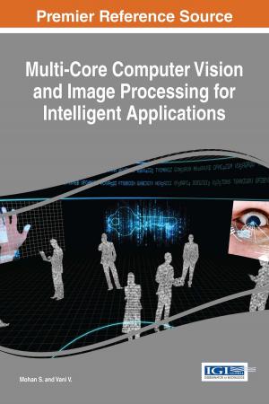 Cover of Multi-Core Computer Vision and Image Processing for Intelligent Applications
