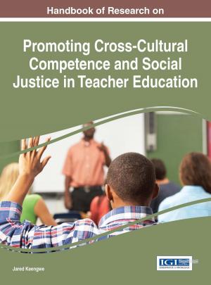 Cover of the book Handbook of Research on Promoting Cross-Cultural Competence and Social Justice in Teacher Education by Michael A. Brown Sr.