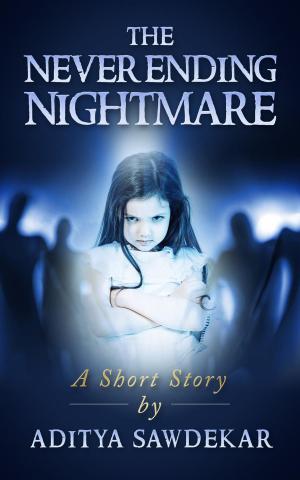 Cover of the book The Never Ending Nightmare by LeAnn Neal Reilly