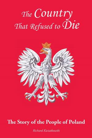 Cover of the book The Country That Refused to Die by Tawnee Chasny