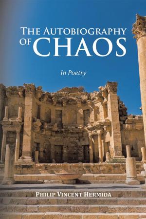 Cover of the book The Autobiography of Chaos by Douglas Browning