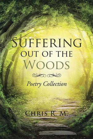 bigCover of the book Suffering out of the Woods by 