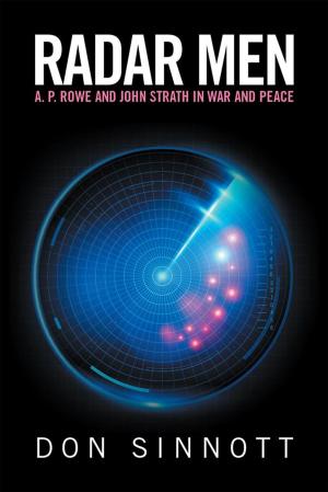 Cover of the book Radar Men: A. P. Rowe and John Strath in War and Peace by Kamille Zaiter
