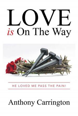 Cover of the book Love Is on the Way by John Moran