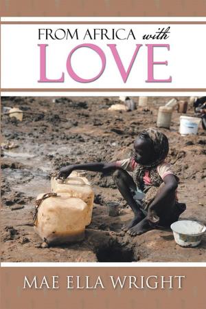 Cover of the book From Africa with Love by Laqaixit Tewee