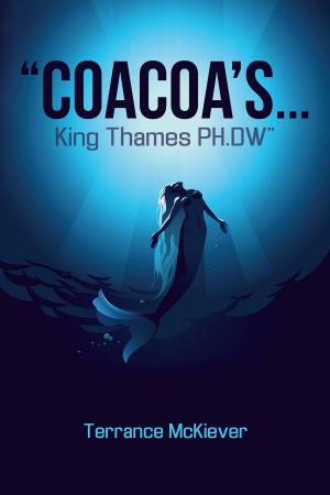 bigCover of the book “Coacoa’S . . . King Thames Ph.Dw” by 