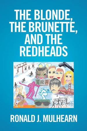 Cover of the book The Blonde, the Brunette, and the Redheads by Barbara Broome Semans, Letitia Broome Schwartz