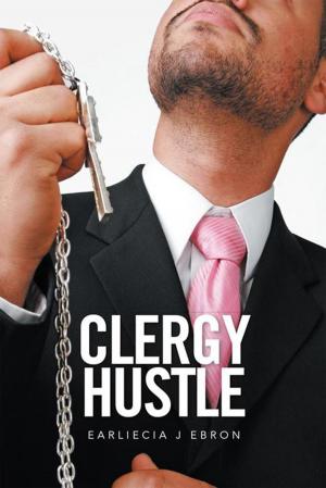 Cover of the book Clergy Hustle by Lisa S. Gagnon