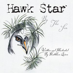 Cover of the book Hawk Star by the Sea by Sharon D. Herron