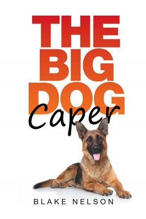 Cover of the book The Big Dog Caper by E. F. Grey