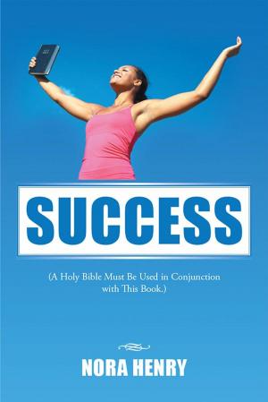 Cover of the book Success by Olan Hill  Jr.